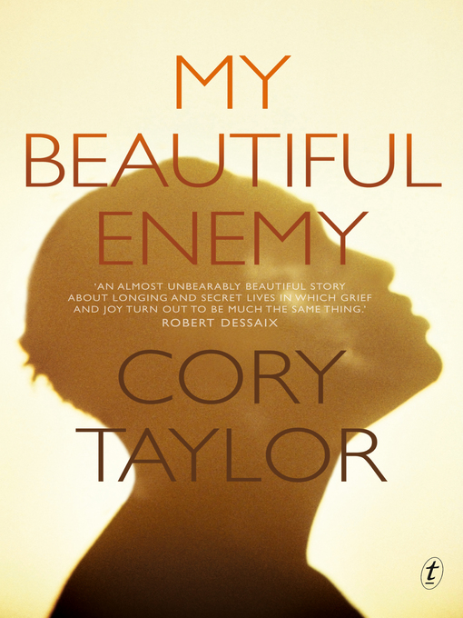 Title details for My Beautiful Enemy by Cory Taylor - Available